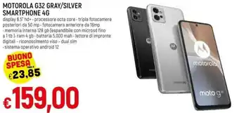 Famila Motorola G32 Gray/Silver Smartphone 4G offerta