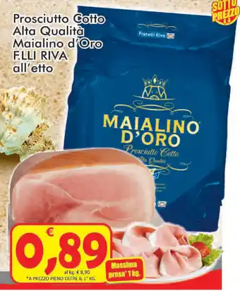 Maialino d'Oro Prosciutto Cotto Alta Qualità F.LLI Riva all'etto