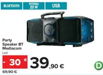 Carrefour BT Mediacom Party Speaker offerta