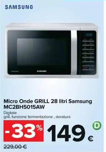 Carrefour Samsung Micro Onde GRILL 28 Litri MC2BH5015AW offerta