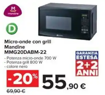 Carrefour Micro onde con grill Mandine MMG20DABM-22 offerta