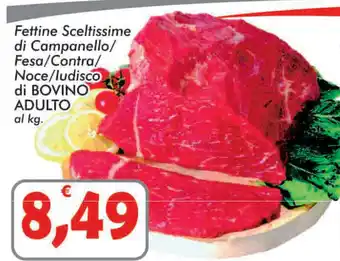 Paghi Poco Bovino Adulto Fettine Sceltissime di Campanello/Fesa/Contra/Noce/ludisco offerta