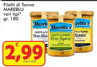 Paghi Poco Mareblu Filetti di Tonno vari tipi 180gr offerta
