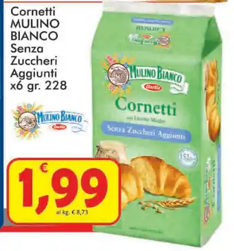 Paghi Poco Mulino Bianco Cornetti Senza Zuccheri Aggiunti x6 228gr offerta