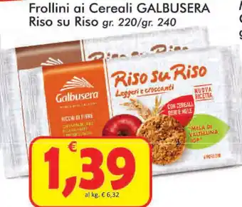 Paghi Poco Galbusera Frollini ai Cereali 220/240gr offerta