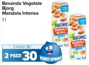 Carrefour Bjorg Mandola Intensa Bevanda Vegetale 1 l 2 pezzi offerta