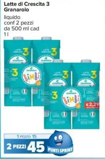 Carrefour Granarolo Latte di Crescita 3 1 l offerta