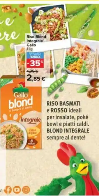 Carrefour Riso Blond Integrale Gallo 1 kg offerta