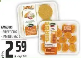 Coop Amadori Birbe 300 g, Jambleu 260 g offerta