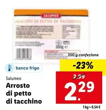 Salumeo Arrosto di petto di tacchino 350 g confezione