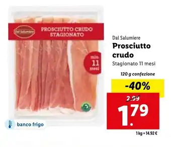 Lidl Dal Salumiere Prosciutto crudo 120 g confezione offerta