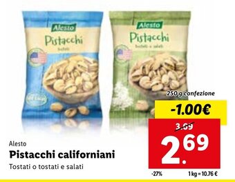 Lidl Alesto Pistacchi californiani 250 g confezione offerta