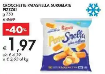 Bennet Pizzoli Crocchette Patasnella Surgelate g 750 offerta