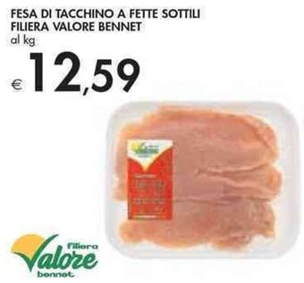 Bennet Filiera Valore Bennet Fesa Di Tacchino A Fette Sottili offerta