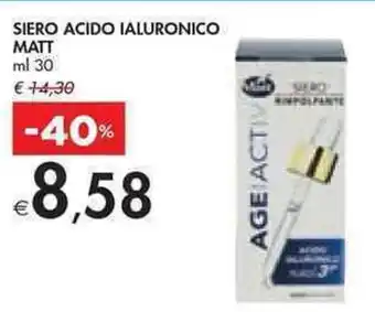 Bennet Matt Siero Acido Ialuronico ml 30 offerta