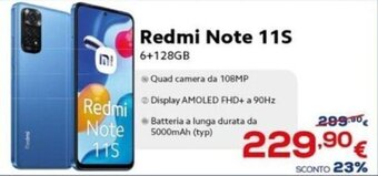 Euronics Xiaomi Redmi Note 11S 6+128GB offerta