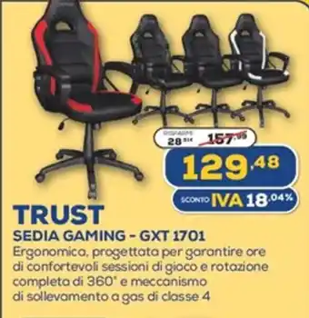 Euronics Trust Sedia Gaming GXT 1701 offerta
