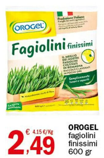 Orogel fagiolini finissimi 600 gr