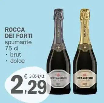 Rocca Die Forti spumanti 75 cl brut/dolce