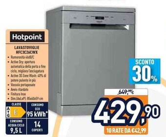 Unieuro Hotpoint  Lavastoviglie HFC3C26CWX offerta
