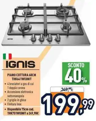 Unieuro Ignis Piano Cottura 60 cm THK641WIXNIT offerta