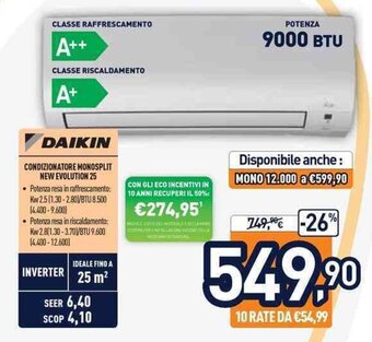 Unieuro Daikin Condizionatore Monosplit New Evolution 25 offerta