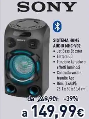 Unieuro Sony Sistema Home Audio MHC V02 offerta