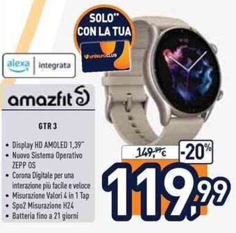 Unieuro amazfit GTR 3 offerta