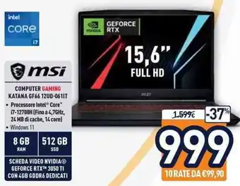 Unieuro msi Computer Gaming Katana GF66 12UD-061IT offerta