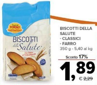 Todis Biscotti Della Salute Classici/Farro 350 g offerta