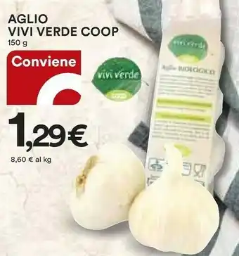 Coop Vivi verde coop Aglio Vivi Verde offerta