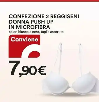 Coop Confezione 2 Reggiseni Donna Push Up In Microfibra Bianco/ Nero offerta