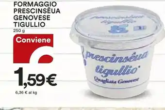 Coop Tigullio Formaggio Prescinsèua Genovese offerta