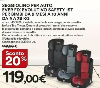 Coop Safety 1st Eversafe 1-2-3 (9 - 36 Kg; 9 Mesi - 12 Anni) Nero Seggiolino Per Automobile offerta