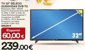 Coop Seleco 20320HDA9 DVB-T2 32" HD Smart TV Android 9.0 offerta