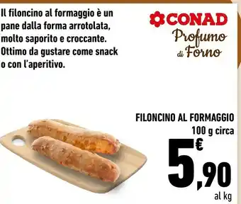 Conad Filoncino Al Formaggio offerta