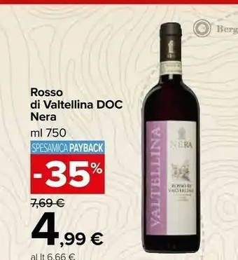 Carrefour Market Valtellina Rosso DOC Nera offerta