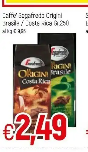 Famila Segafredo Caffe Origini Brasile offerta