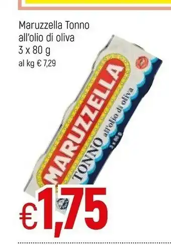 Famila Maruzzella Tonno All'Olio Di Oliva 80 G(ml) offerta