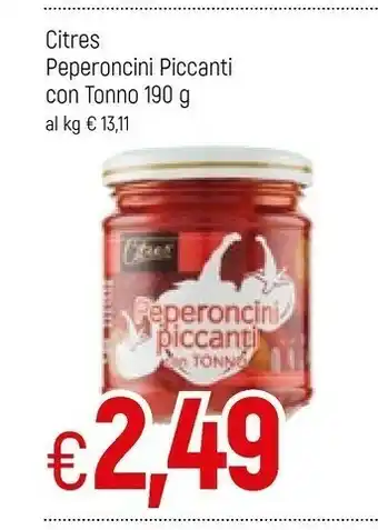Famila Citres Peperoncini Piccanti Con Tonno offerta