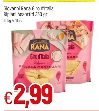 Famila Giovanni Rana Giro D'italia Ripieni offerta