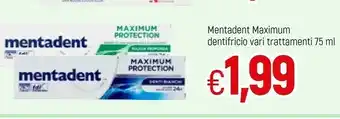Famila Mentadent Maximum Dentifricio offerta