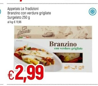 Famila Appetais Le Tradizioni Branzino Con Verdure Grigliate offerta