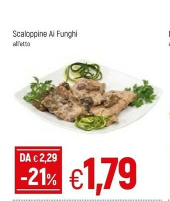 Famila Scaloppine Ai Funghi offerta