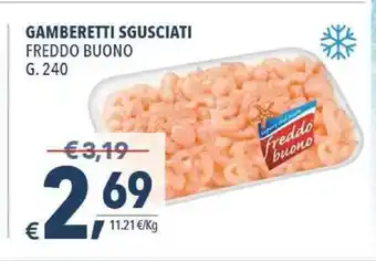 A&O Gamberetti Sgusciati Freddo Buono 240 g offerta