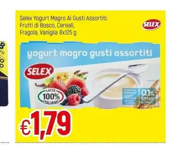Famila Selex Yogurt Magro Bianco offerta