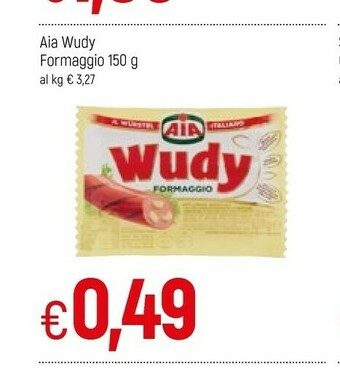 Famila Aia Aia - Wudy Formaggio 150 g(ml) offerta