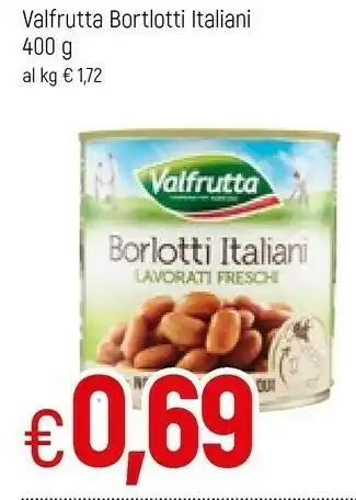 Valfrutta Borlotti Italiani Lavorati Freschi