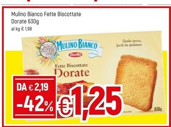 Famila Superstore Mulino Bianco Le Dorate Fette Biscottate 630 G(ml) offerta