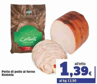 Sigma Kometa Petto di pollo al forno offerta